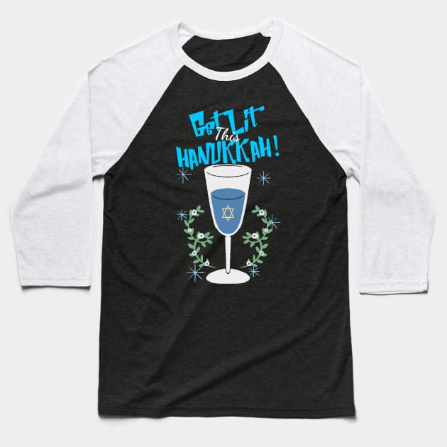 “Get Lit This Hanukkah” Wine Glass & Greenery Baseball T-Shirt by Tickle Shark Designs